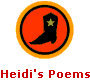 Heidi's Poems